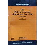 Professional's Public Servants (Inquires) Act, 1850 Bare Act 2021